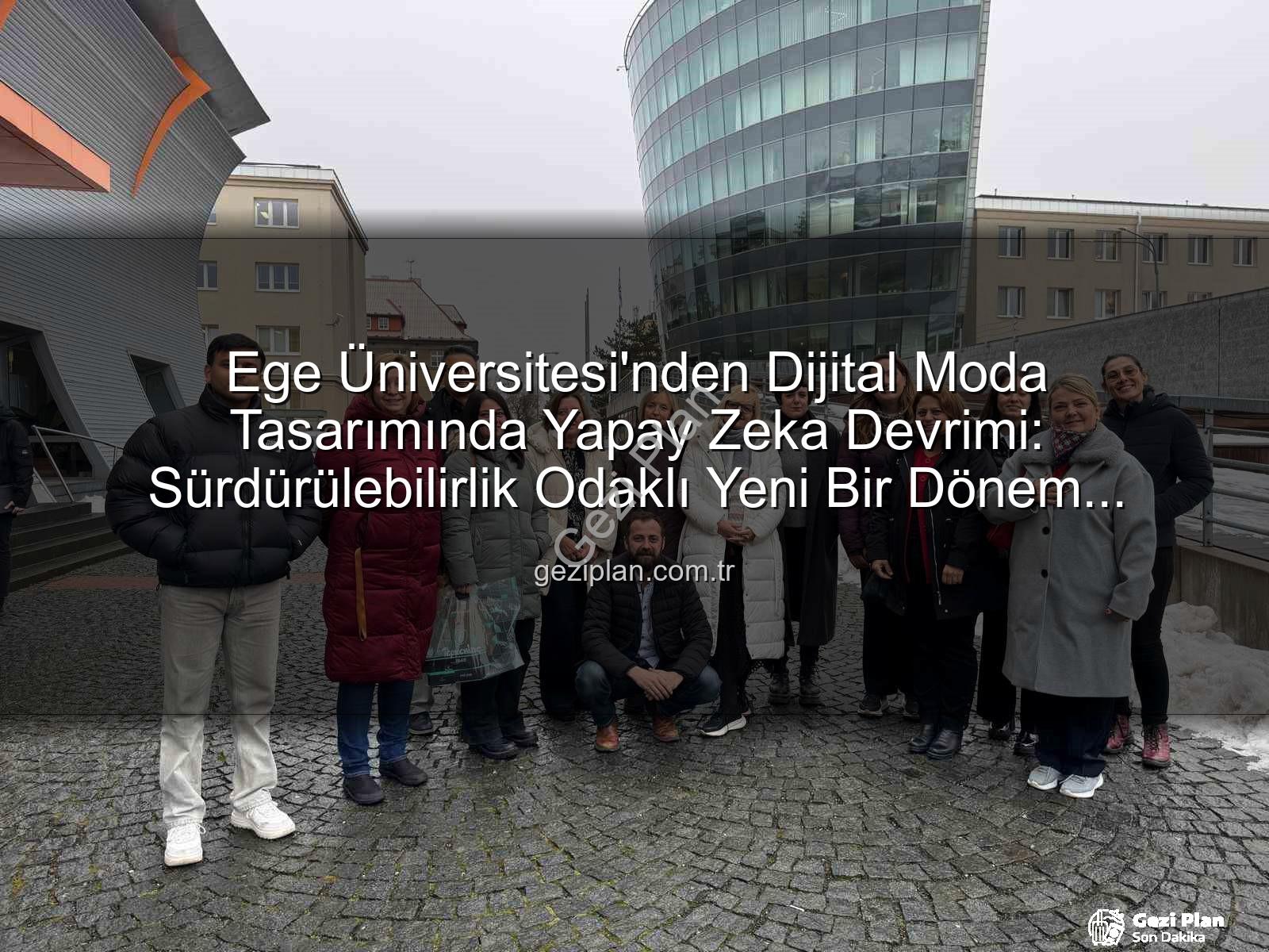 dijital moda tasarımı - Ege Üniversitesi'nden Dijital Moda Tasarımında Yapay Zeka Devrimi: Sürdürülebilirlik Odaklı Yeni Bir Dönem Başlıyor