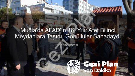 Muğla’da AFAD’ın 16. Yılı: Afet Bilinci Meydanlara Taşıdı, Gönüllüler Sahadaydı