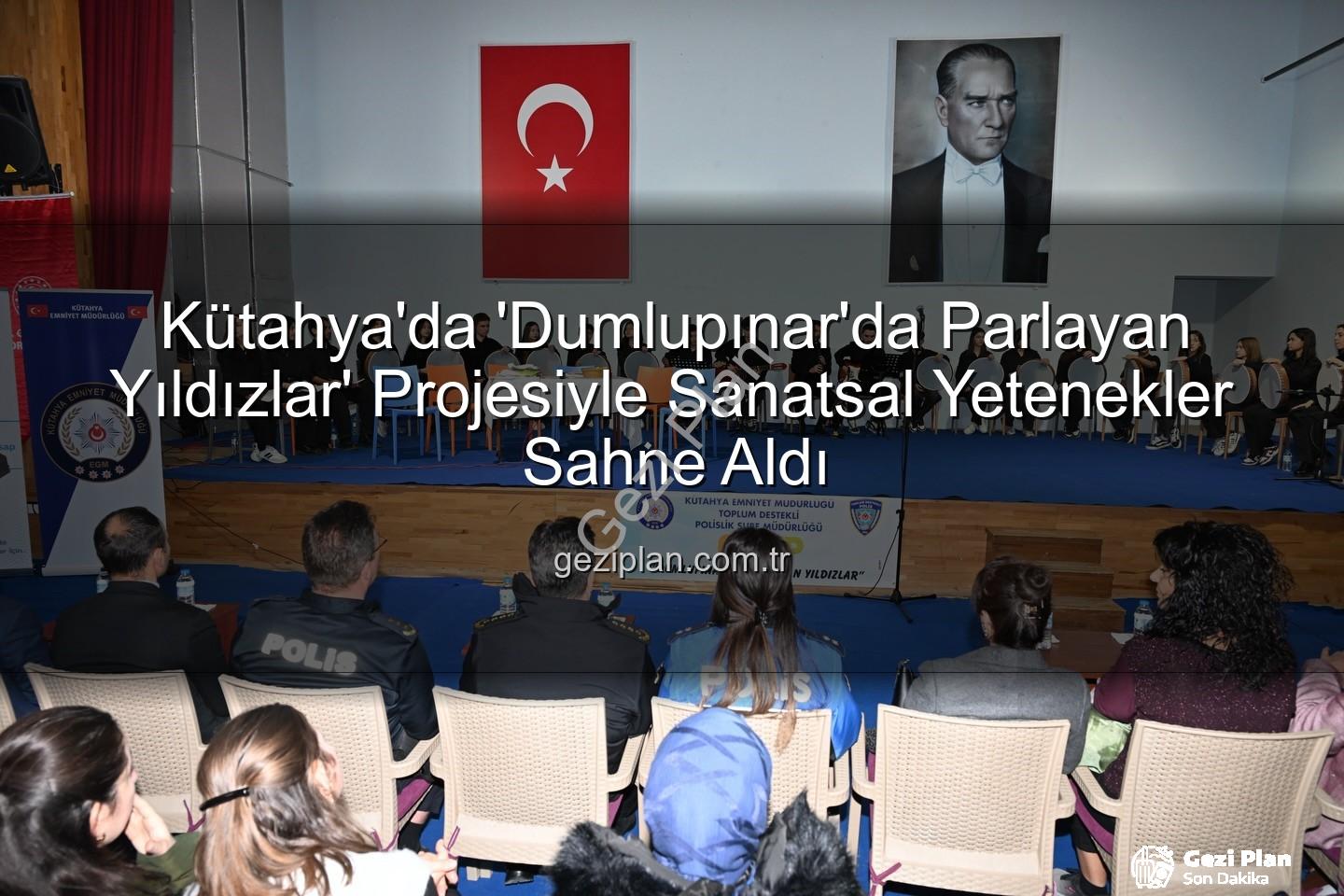 parlayan yıldızlar - Kütahya'da 'Dumlupınar'da Parlayan Yıldızlar' Projesiyle Sanatsal Yetenekler Sahne Aldı